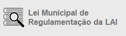 Lei Municipal de Regulamentação da LAI